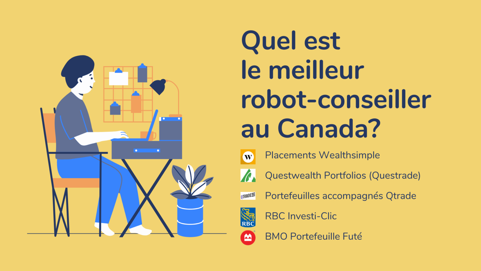 Quel est le meilleur robot-conseiller au Canada?