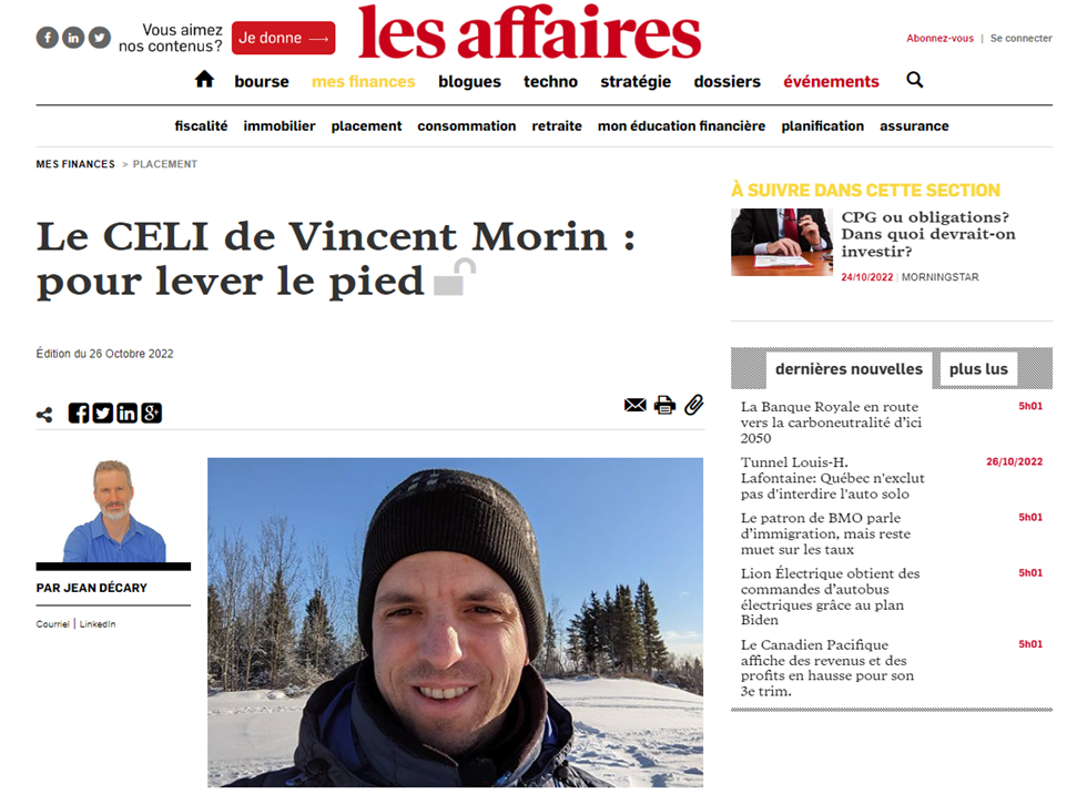 Article « Le CELI de Vincent Morin : pour lever le pied » de la rubrique « Pleins feux sur mon CELI » du journal Les Affaires
