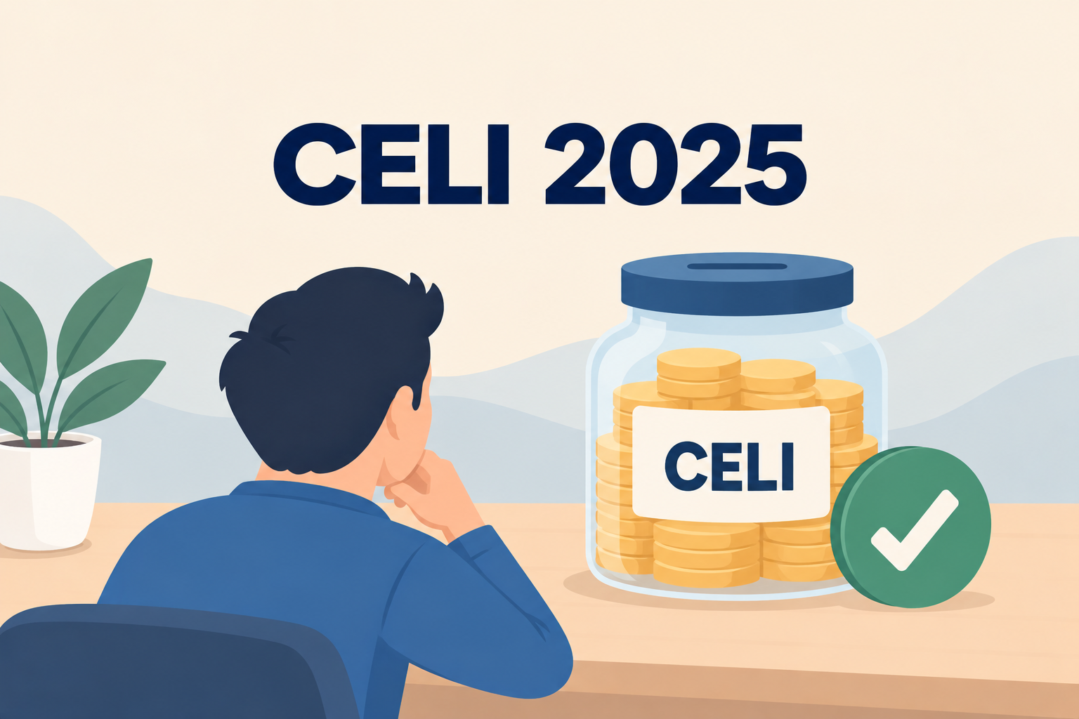 CELI maximisé en 2025, illustré par un investisseur devant un contenant rempli de pièces de monnaie et une coche verte.