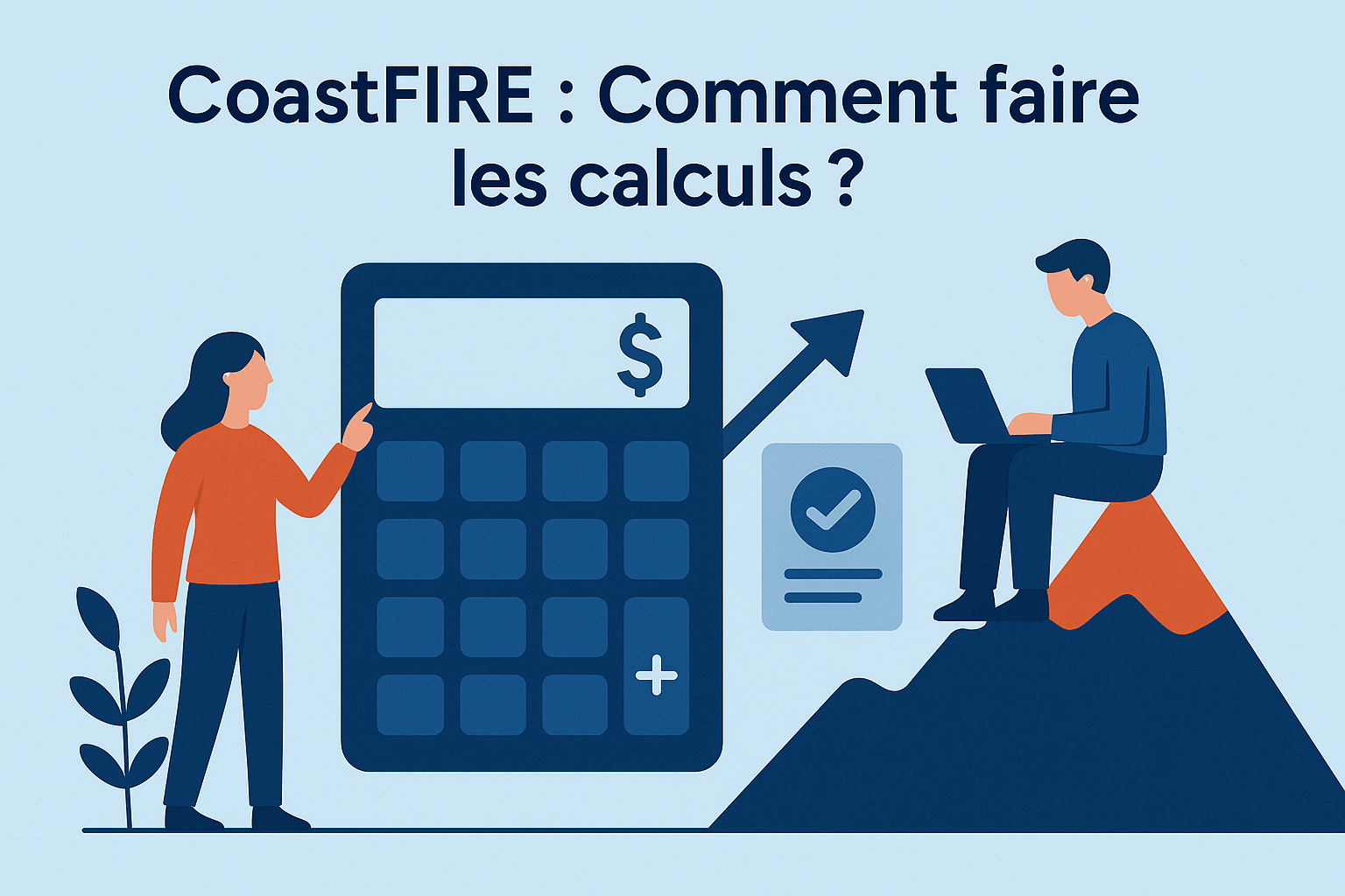 Comment calculer le statut CoastFIRE : une variation du mouvement FIRE