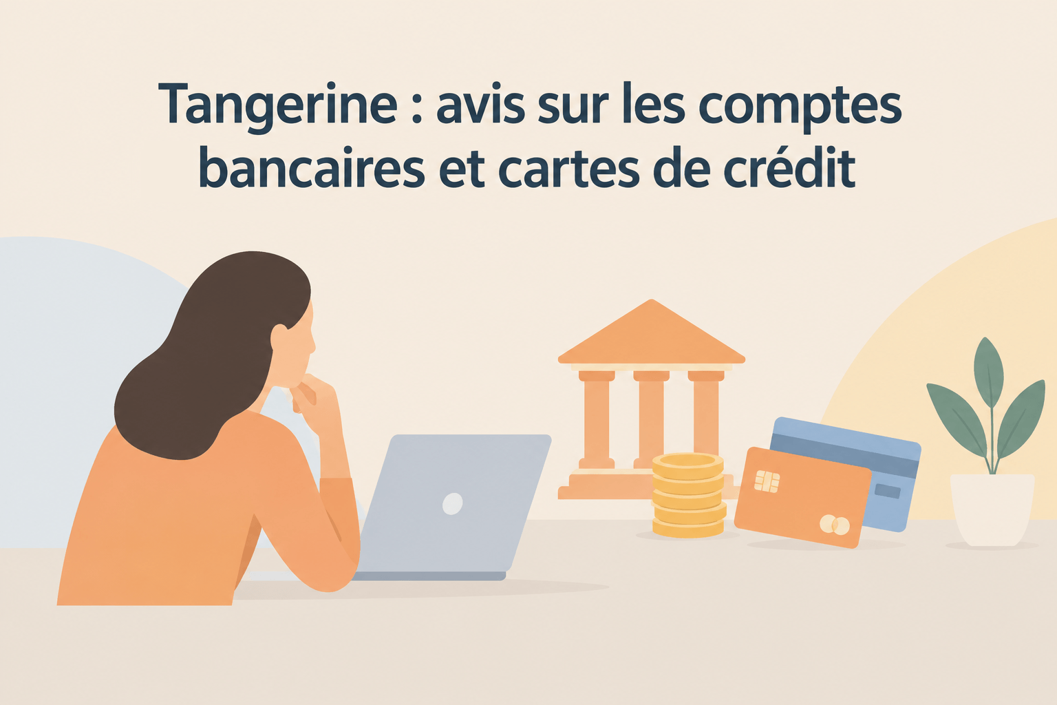 Tangerine : comptes bancaires, CPG et cartes de crédit